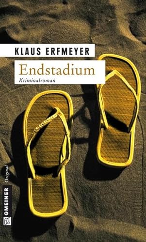 Endstadium: Knobels fünfter Fall (Kriminalromane im GMEINER-Verlag) von Gmeiner